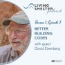 David Eisenberg - Living Shelter Podcast, from Board & Vellum